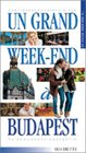 un grand week-end à budapest