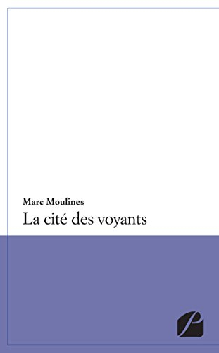 la cité des voyants