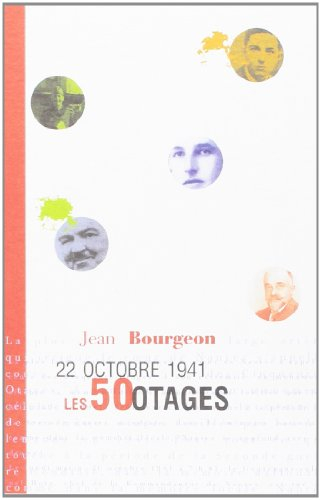 22 octobre 1941 : les 50 otages