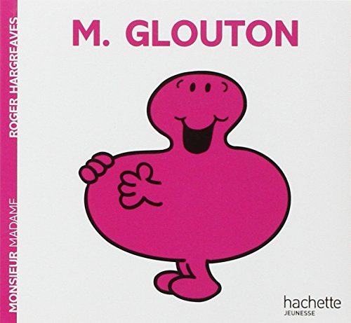 Monsieur Glouton
