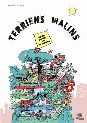 Terriens malins : missions spéciales pour éco-aventuriers