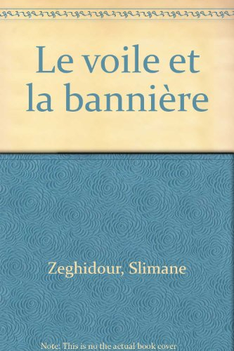 Le Voile et la bannière
