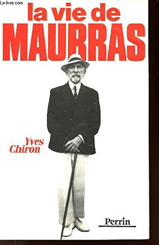 La Vie de Maurras