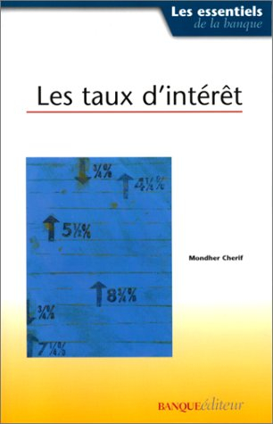 Les taux d'intérêt