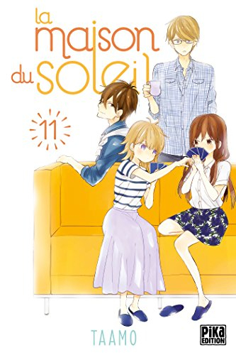 La maison du soleil. Vol. 11