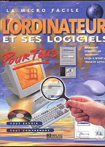L'ordinateur et ses logiciels pour tous