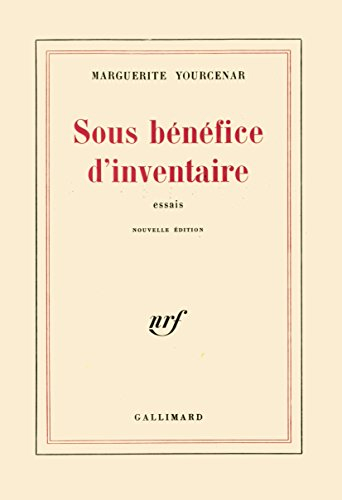 Sous bénéfice d'inventaire : essais