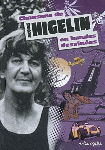 Chansons de Jacques Higelin en bandes dessinées