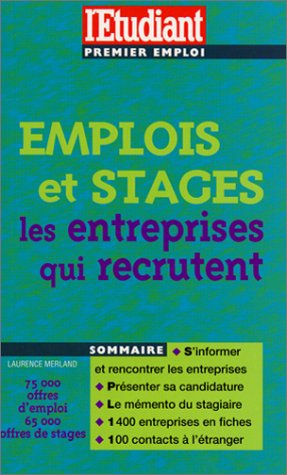 Emplois et stages, les entreprises qui recrutent