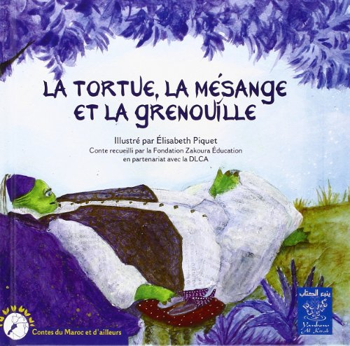 La tortue, la mésange et la grenouille