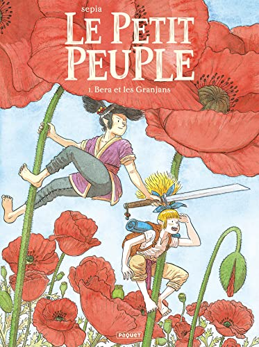 Le petit peuple. Vol. 1. Bera et les Granjans
