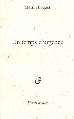 Un temps d'urgence