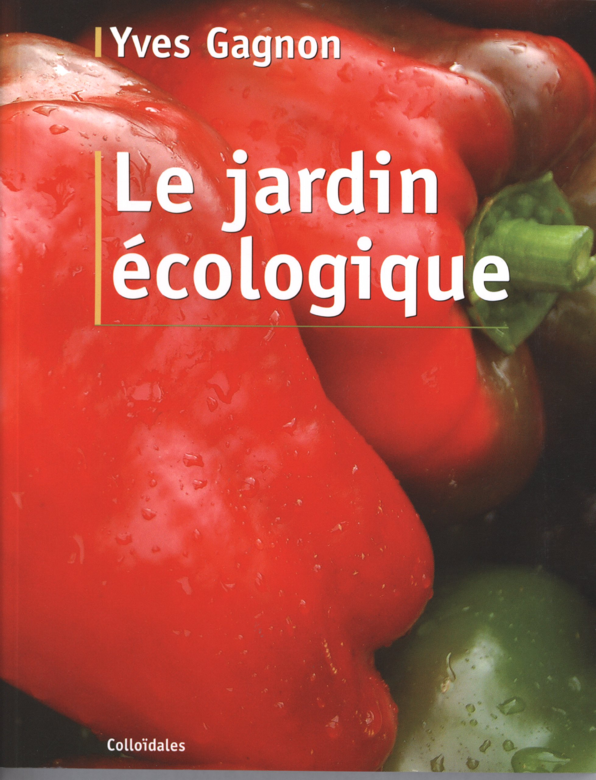Le jardin écologique