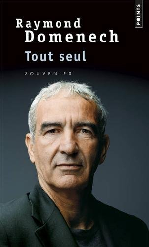 Tout seul : souvenirs