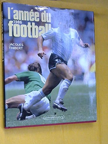 L'Année du football 1986