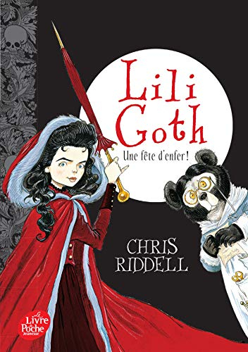 Lili Goth. Vol. 2. Une fête d'enfer !