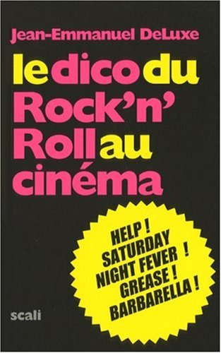 Le dico du rock'n roll au cinéma