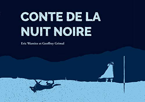 Conte de la nuit noire