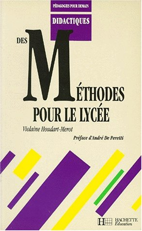 Des Méthodes pour le lycée