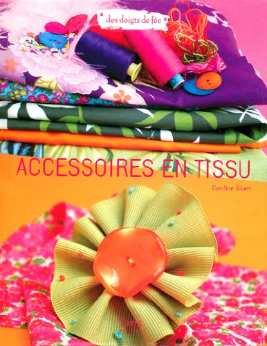 Accessoires en tissu