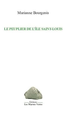 Le Peuplier de l'île Saint-Louis