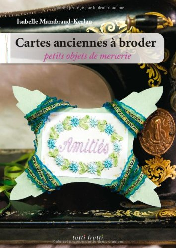 Cartes anciennes à broder : petits objets de mercerie