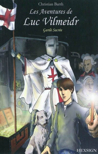 Les Aventures de Luc Vilmeidr - Garde Sacrée