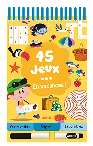 45 jeux... en vacances !