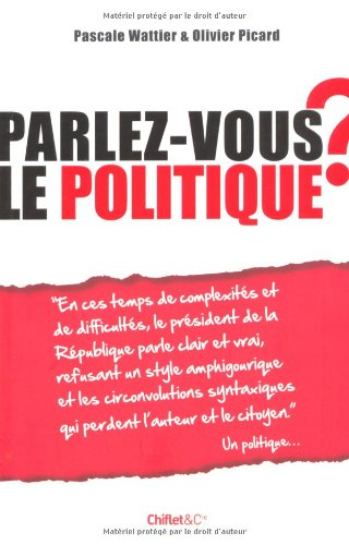 Parlez-vous le politique ?