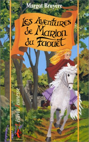 Les aventures de Marion du Faouët
