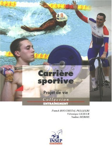 Carrière sportive : projet de vie