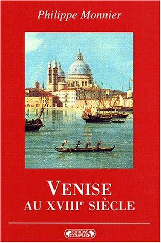 Venise au XVIIIe siècle