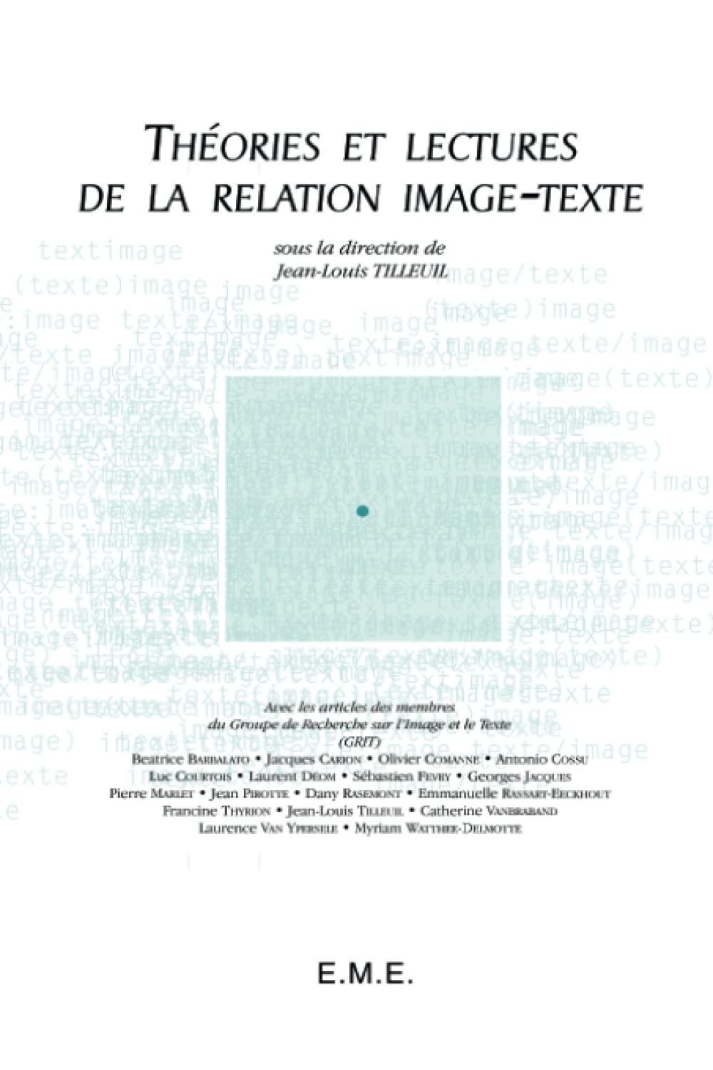 Théories et lectures de la relation image-texte