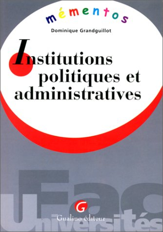 Institutions politiques et administratives