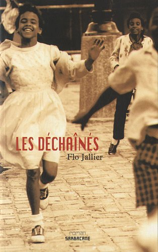Les déchaînés