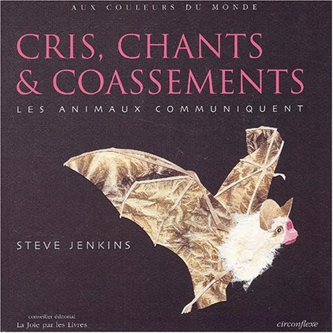 Cris, chants et coassements : les animaux communiquent