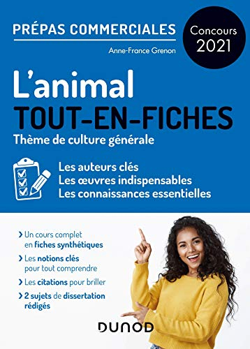 L'animal, tout-en-fiches : thème de culture générale : prépas commerciales, concours 2021