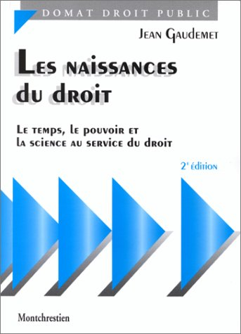 Les naissances du droit, 2e édition