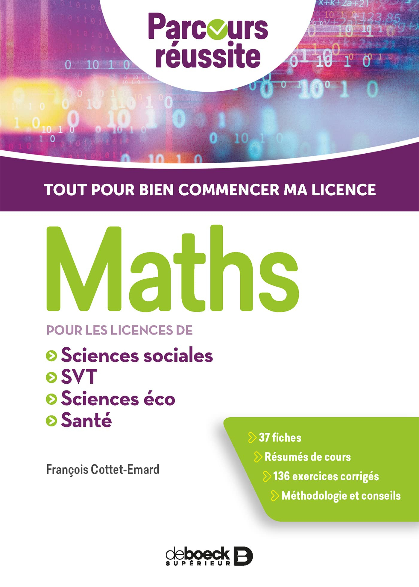 Maths pour les licences de sciences sociales, SVT, sciences éco, santé : tout pour bien commencer ma