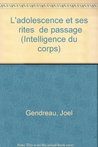 L'adolescent et ses rites de passage