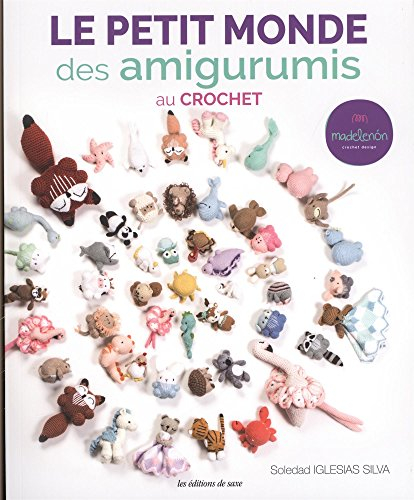 Le petit monde des amigurumis au crochet