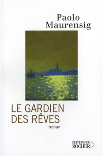 Le gardien des rêves