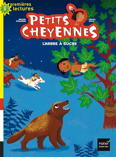 Petits Cheyennes. Vol. 8. L'arbre à sucre