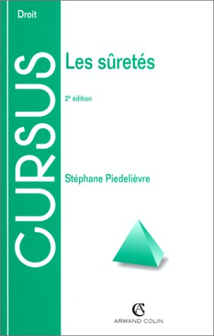 les sûretés, 2e édition. cursus droit