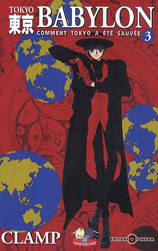 Tokyo Babylon : comment Tokyo a été sauvée. Vol. 3
