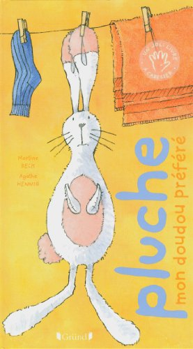 Pluche : mon doudou préféré