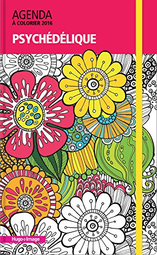 Agenda à colorier 2016 : psychédélique
