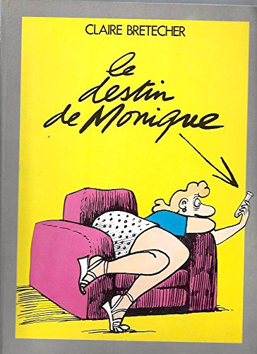 le destin de monique