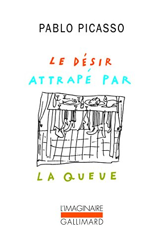 Le désir attrapé par la queue