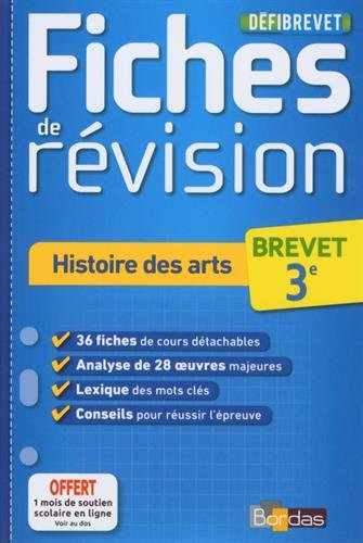 Histoire des arts : brevet 3e : fiches de révision